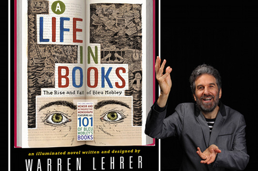 Warren Lehrer: A Life in Books