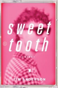 Sweet Tooth (Tim Anderson)